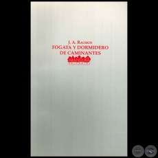 FOGATA Y DORMIDERO DE CAMINANTES - Autor: JACOBO A. RAUSKIN - Ao 1994